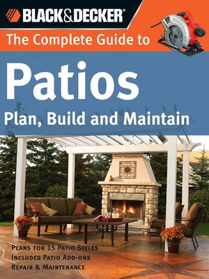 The Complete Guide to Patios - ebook